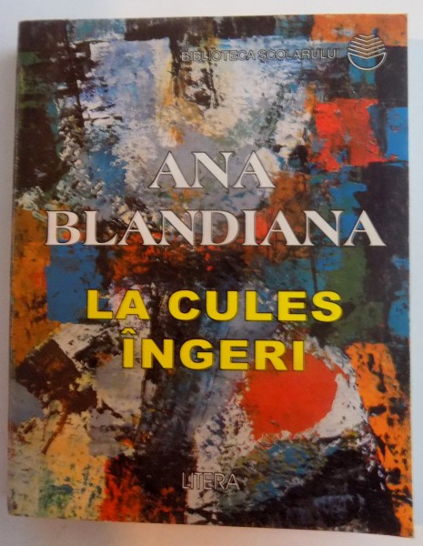 LA CULES DE INGERI de ANA BLANDIANA , 1997