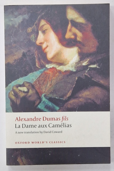 LA DAME AUX CAMELIAS par ALEXANDRE DUMAS FILS , 2008