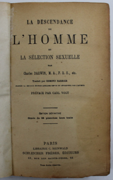 LA DESCENDANCE DE L 'HOMME ET LA SELECTION SEXUELLE par CHARLES DARWIN ,  1874