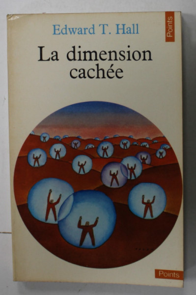 LA DIMENSION CACHEE par EDWARS T. HALL , 1978