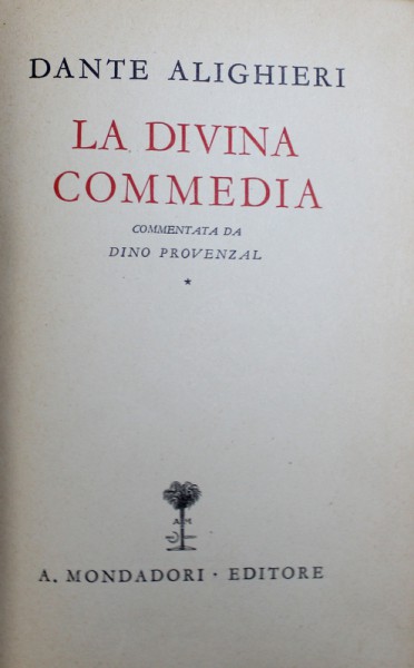 LA DIVINA COMEDIA di DANTE ALIGHIERI , comentata da DINO PROVENZAL , 1941