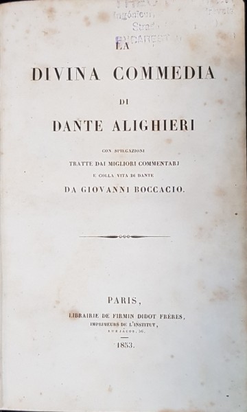 LA DIVINA COMEDIE di DANTE ALIGHERI da GIOVANNI BOCCACIO - PARIS, 1853