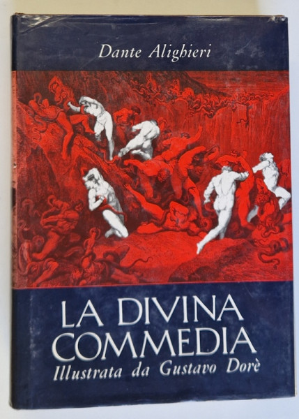 LA DIVINA COMMEDIA , illustrata da GUSTAVO DORE , di DANTE ALIGHIERI , 1986