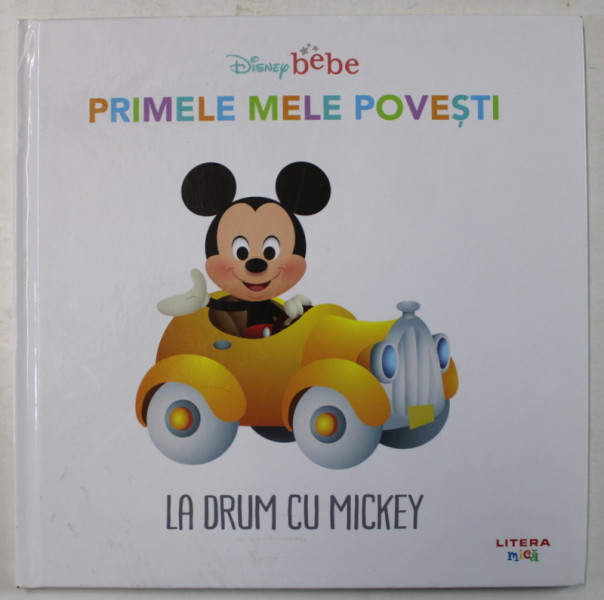 LA DRUM CU MICKEY , SERIA ' DISNEY BEBE - PRIMELE MELE POVESTI ' 2021