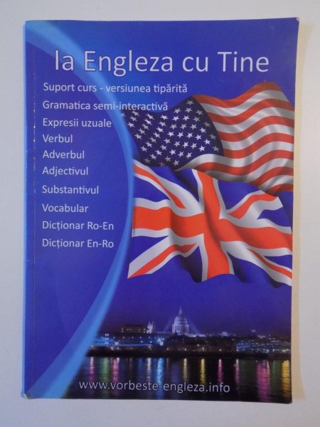 LA ENGLEZA CU TINE , VERSIUNEA TIPARITA , 2010