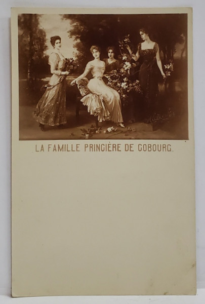 LA FAMILLE PRINCIERE DE COBOURG , FOTO. MANDY , TIP CARTE POSTALA , INCEPUTUL SEC. XX