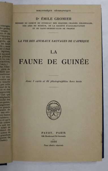LA FAUNE DE GUINEE par EMILE GROMIER , 1936