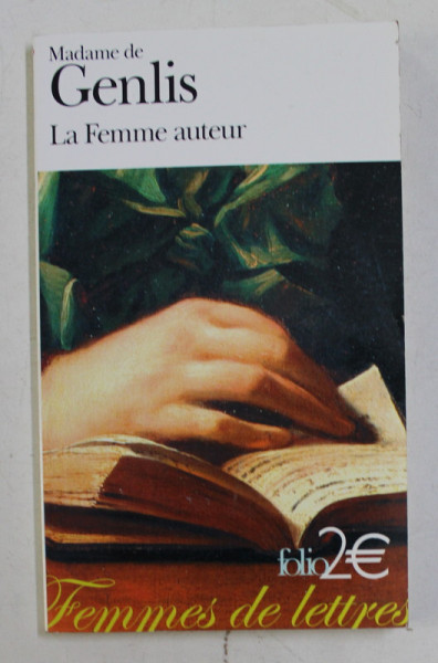LA FEMME AUTEUR par MADAME DE GENLIS , 2007