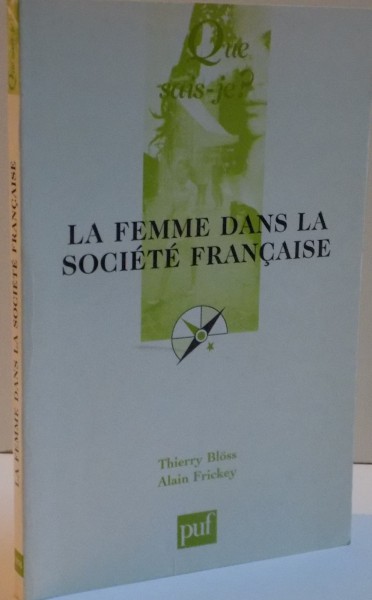 LA FEMME DANS LA SOCIETE FRANCAISE , 1994