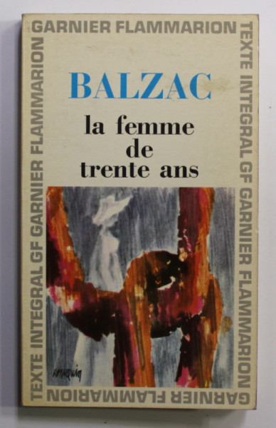 LA FEMME DE TRENTE ANS par BALZAC , 1967