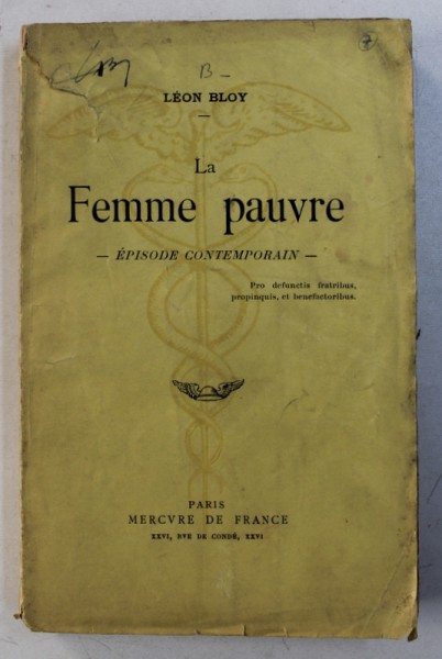 LA FEMME PAUVRE - EPISODE CONTEMPORAIN par LEON BLOY , 1937