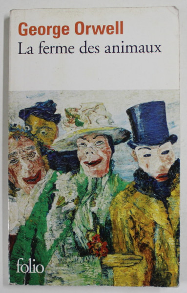 LA FERME DES ANIMAUX par GEORGE ORWELL , 2009