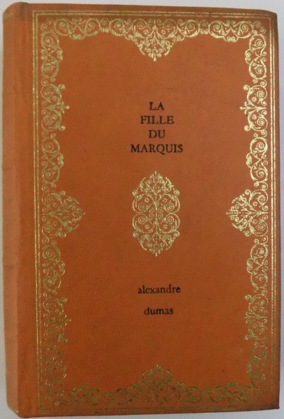 LA FILLE DU MARQUIS par ALEXANDRE DUMAS , 1968