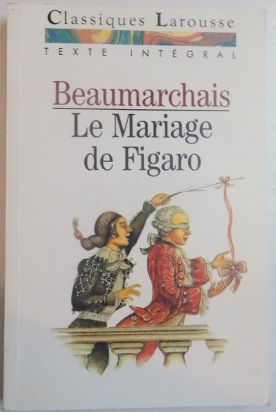 LA FOLE JOURNEE OU LE MARIAGE DE FIGARO par BEAUMARCHAIS , 1992