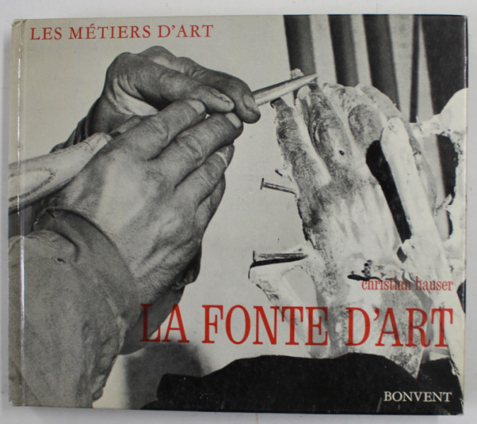 LA FONTE D ' ART  par CHRISTIAN HAUSER , 1972