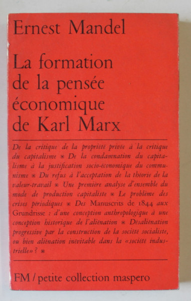 LA FORMATION DE LA PENSEE ECONOMIQUE DE KARL MARX par ERNEST MANDEL , 1972