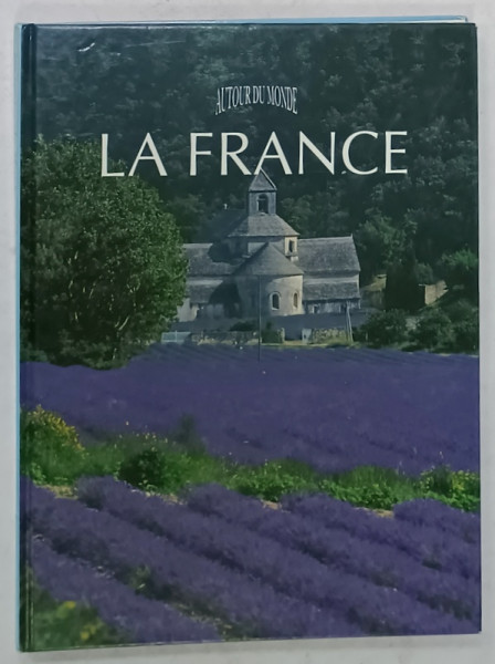 LA FRANCE par NOEL GRAVELINE , ALBUM IN LIMBA FRANCEZA , 1995