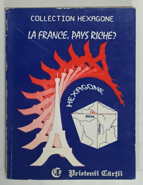 LA FRANCE , PAYS RICHE ? par CRISTINA STEFANESCU et JACQUES LEAUTE , 1994