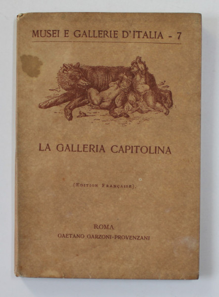 LA GALLERIA CAPITOLINA , AVEC 64 ILLUSTRATIONS , 1911