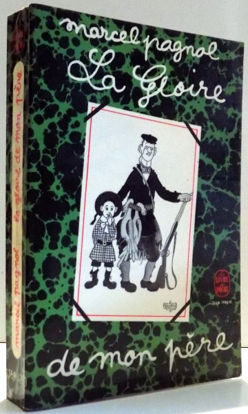 LA GLORIE DE MON PERE par MARCEL PAGNOL , 1967