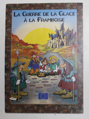 LA GUERRE DE LA GLACE A LA FRAMBOISE , 1998 , COPERTA BROSATA