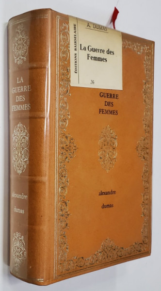 LA GUERRE DES FEMMES par ALEXANDRE DUMAS , 1968