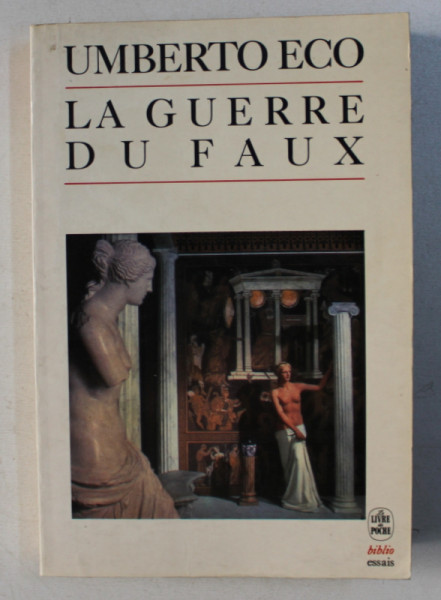 LA GUERRE DU FAUX par UMBERTO ECO , 1985