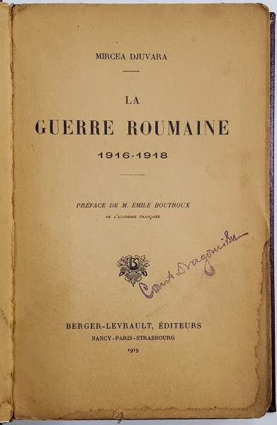 LA GUERRE ROUMAINE 1916-1918 de MIRCEA DJUVARA - PARIS, 1919