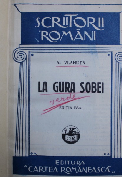 LA GURA SOBEI / DIN DURERILE LUMII / DIN GOANA VIETII de A. VLAHUTA ,  COLEGAT DE TREI CARTI  , 1927 - 1928