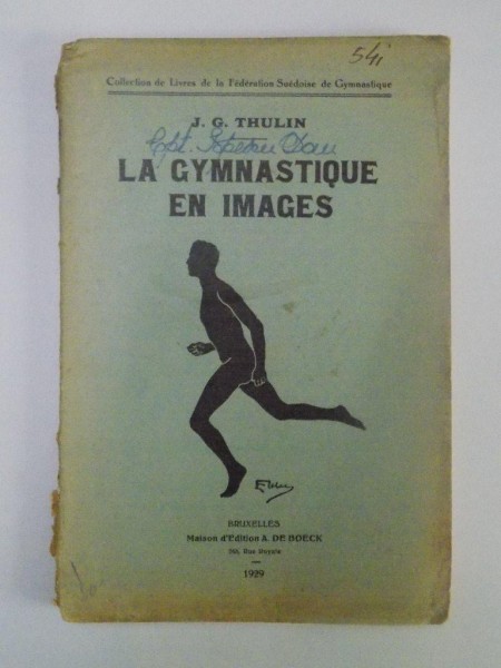 LA GYMNASTIQUE EN IMAGES par J.G. THULIN  1929