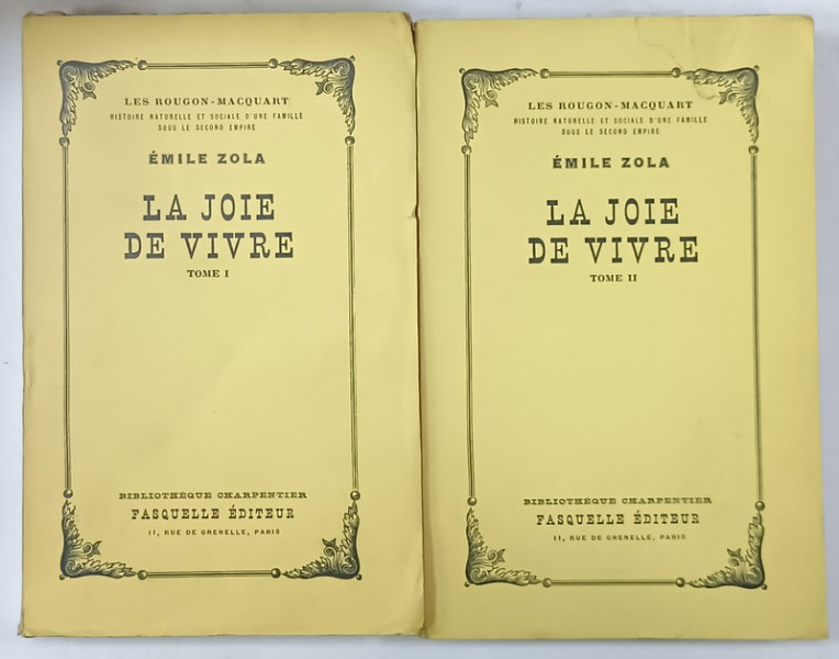 LA JOIE DE VIVRE par EMILE ZOLA , VOLUMELE I - II , 1953 ,