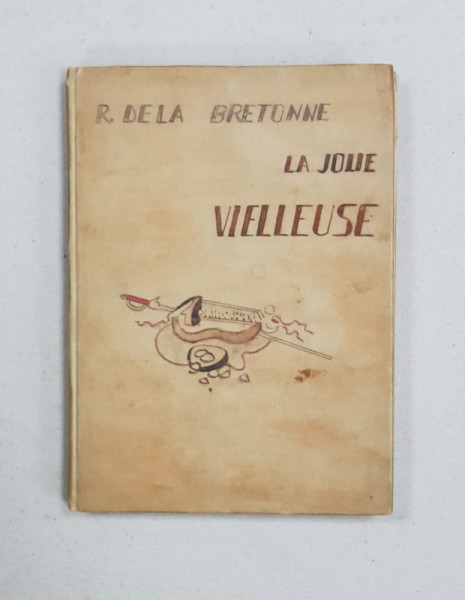 LA JOLIE VIELLEUSE par RESTIF DE LA BRETONNE - PARIS, 1922