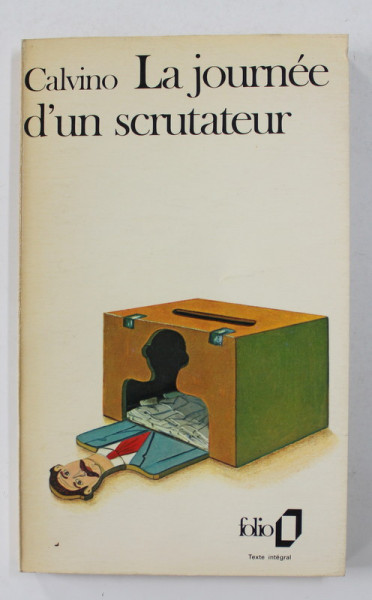 LA JOURNEE D 'UN SCRUTATEUR par ITALO CALVINO , 1973