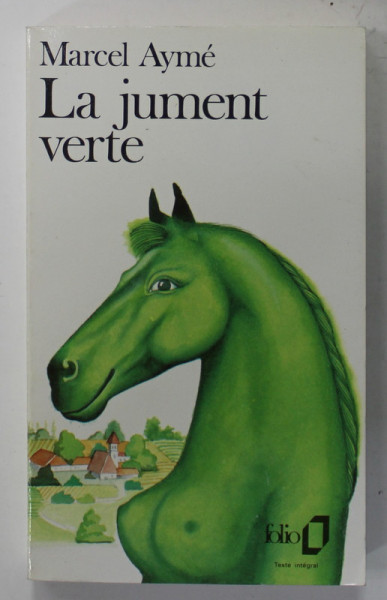 LA JUMENT VERTE par MARCEL AYME , 1990