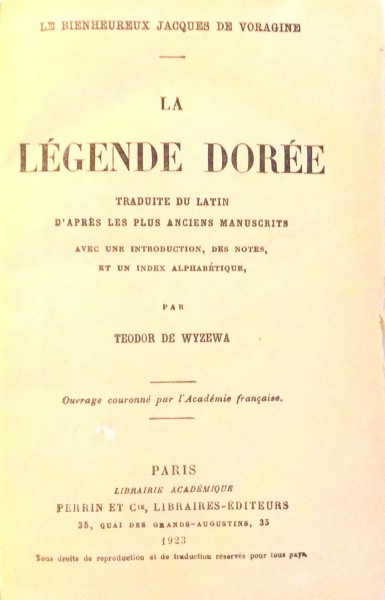 LA LEGENDE DOREE de TEODOR DE WYZEWA , 1923