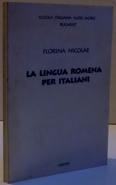 LA LINGUA ROMENA PER ITALIANI , 1995