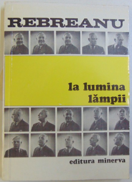 LA LUMINA LAMPII de LIVIU REBREANU , 1981