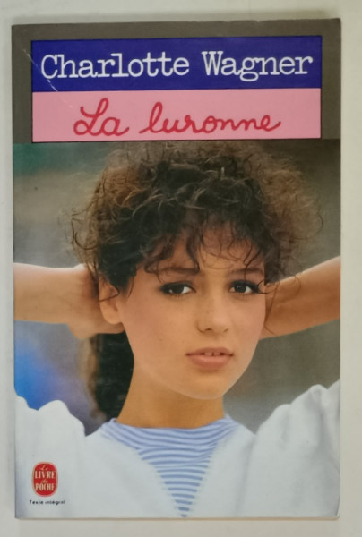 LA LURONNE par CHARLOTTE WAGNER , 1981