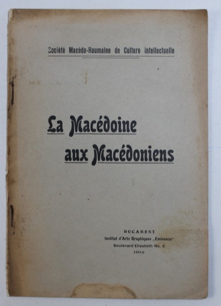 LA MACEDOINE AUX MACEDONIENS , 1912