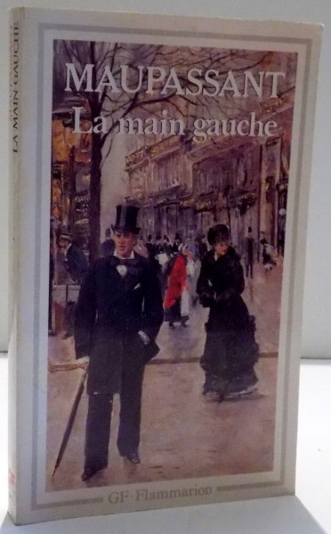 LA MAIN GAUCHE de GUY DE  MAUPASSANT , 1978