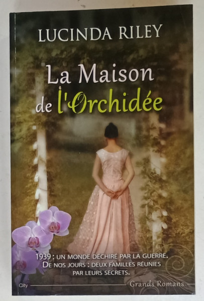LA MAISON DE L 'ORCHIDEE par LUCINDA RILEY , 2012