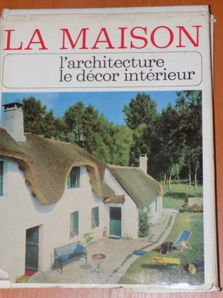 LA MAISON L'ARHITECTURE LE DECOR INTERIEUR , 1964