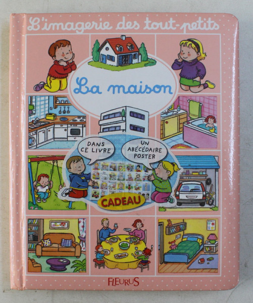 LA MAISON par EMILIE BEAUMONT , IMAGES par SYLVIE MICHELET