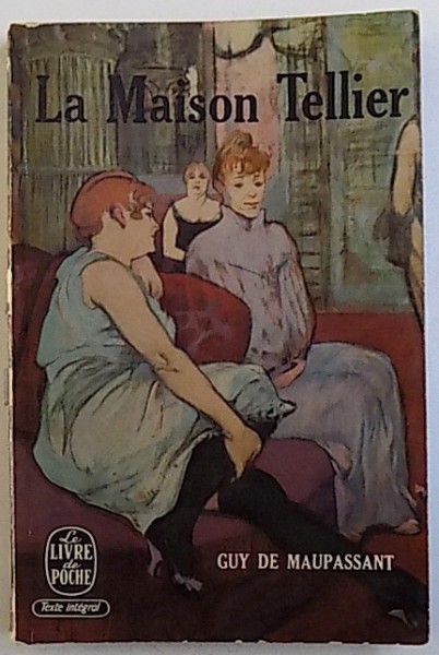 LA MAISON TELLIER par GUY DE MAUPASSANT , 1967