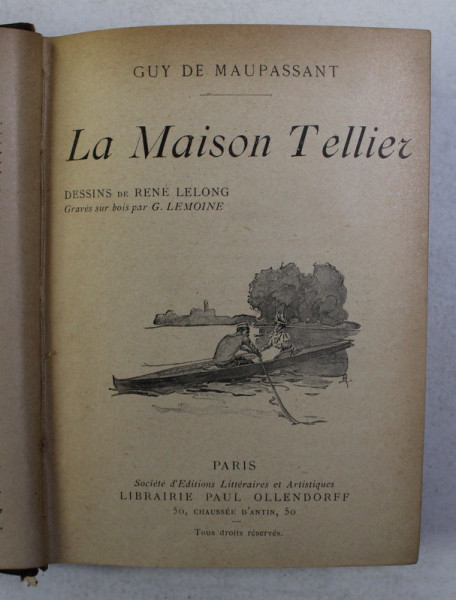 LA MAISON TELLIER par GUY DE MAUPASSANT , EDITIE INTERBELICA , COPERTA CU PETE *