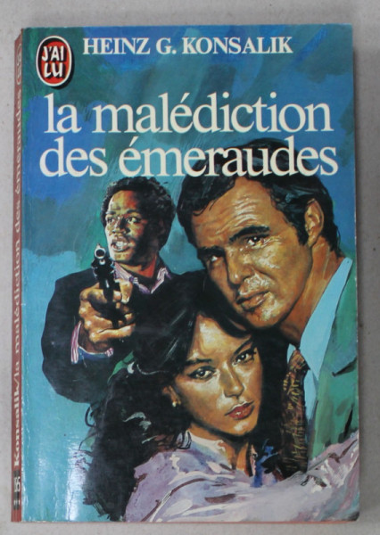 LA MALEDICTION DES EMERAUDES par HEINZ G. KONSALIK , 1981