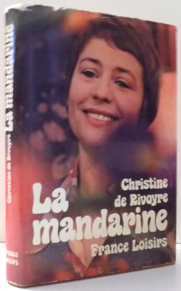 LA MANDARINE de CHRISTINE DE RIVOYRE , 1957