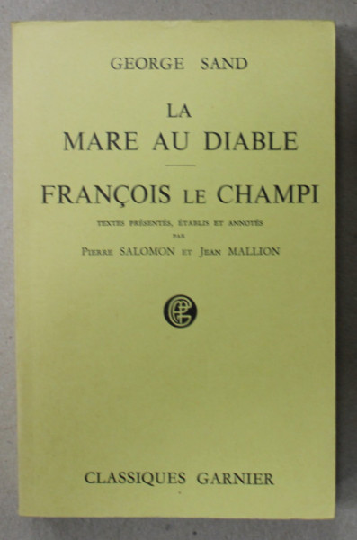 LA MARE AU DIABLE / FRANCOIS LE CHAMPI par GEORGE SAND , COLEGAT , 1960