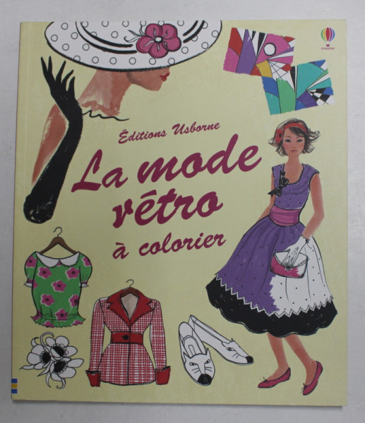 LA MODE RETRO A COLORIER par ANTONIA MILLER , 2014 , CARTE DE COLORAT