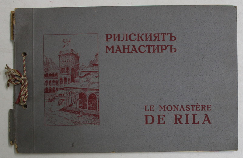 LA MONASTERE DE RILA *EDITIE BILINGVA